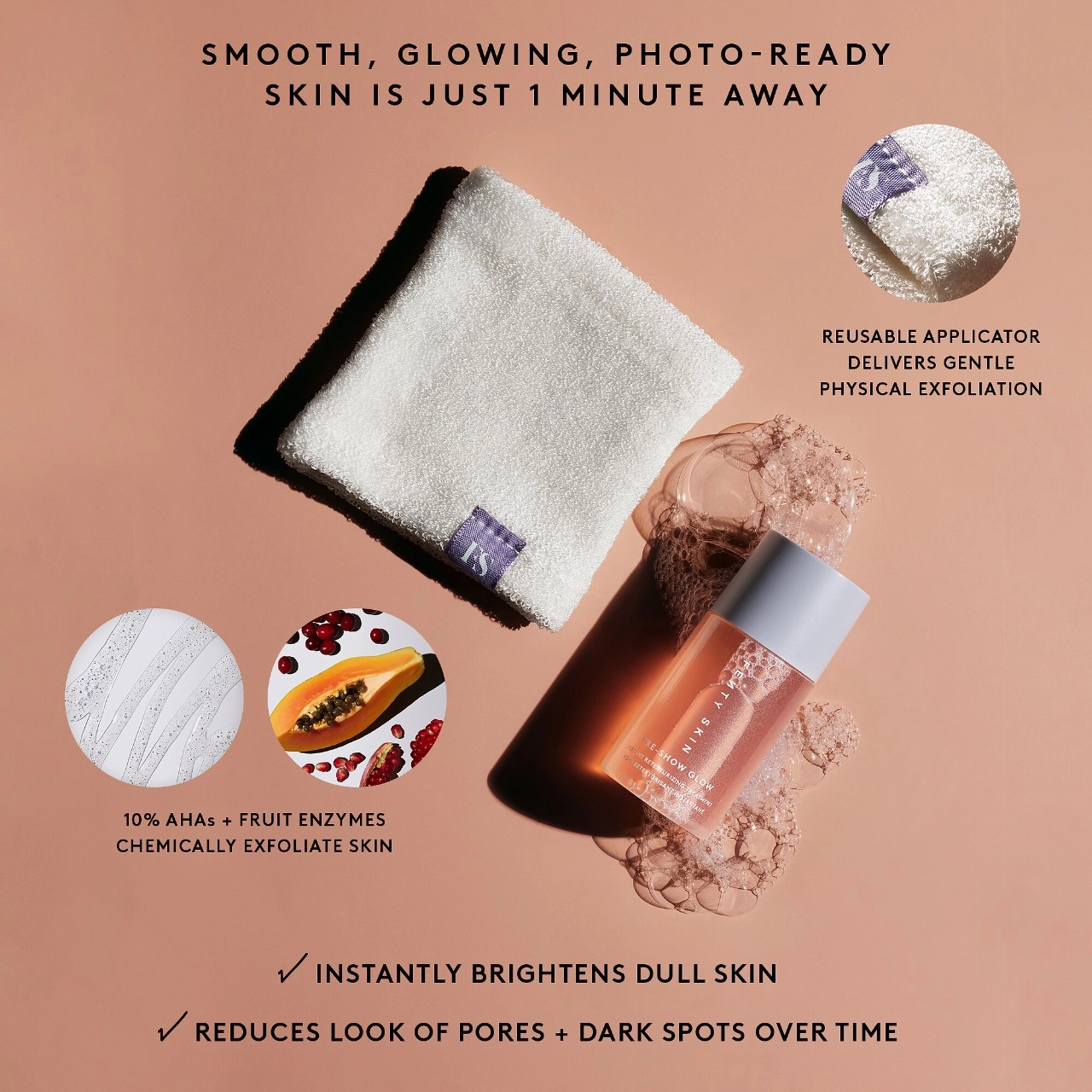 FENTY SKIN Pre-Show Glow Refillable Instant Retexturizing 10% AHA Treatment 1 oz/30 mL - Black Owned - Cruelty-Free - Image 3