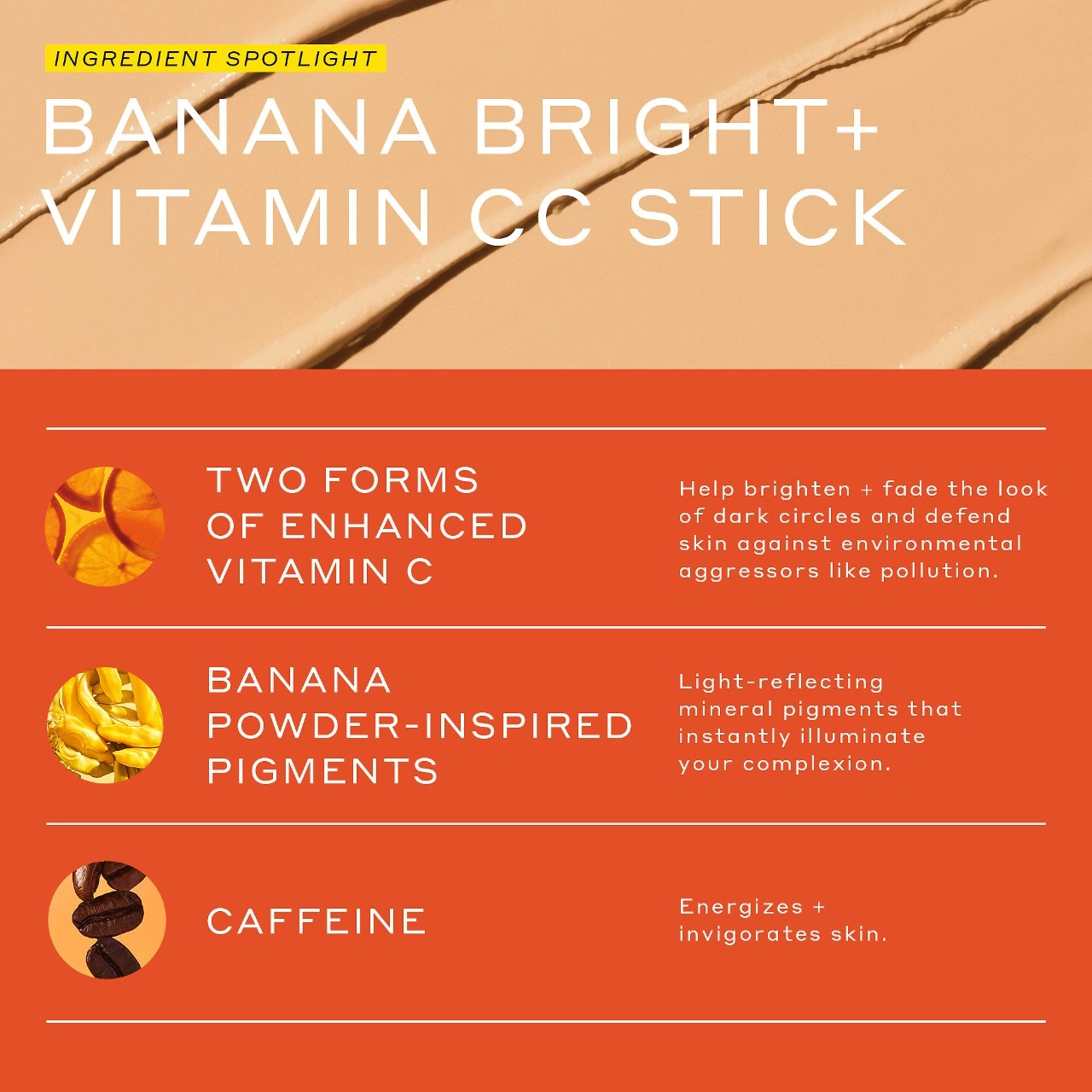 OLEHENRIKSEN Banana Bright+ Vitamin CC Eye Sticks - Vegan, Dark Circles, Uneven Texture, Dryness - Image 6